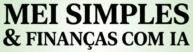 MEI Simples & Finanças com IA