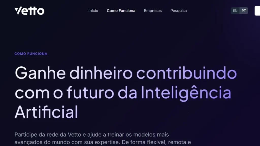 Página da Vetto AI mostrando oportunidade de ganhar dinheiro treinando modelos de Inteligência Artificial de forma remota.